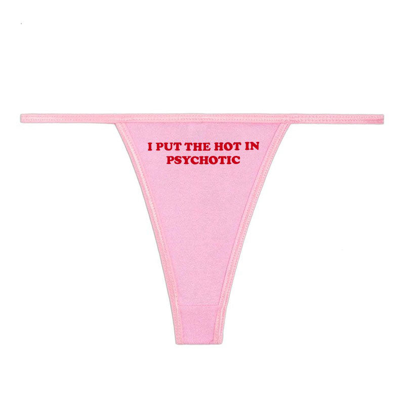 psychotic thong panty